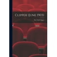 thumbnail image 1 of Clipper (June 1903) (Paperback), 1 of 1