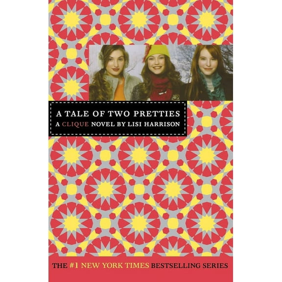 Clique A Tale of Two Pretties: A Clique Novel, Book 14, (Paperback)