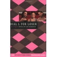 thumbnail image 1 of Pre-Owned Dial L for Loser (Paperback) 0316115045 9780316115049, 1 of 1