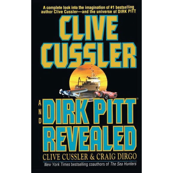 Clive Cussler and Dirk Pitt Revealed (Paperback)