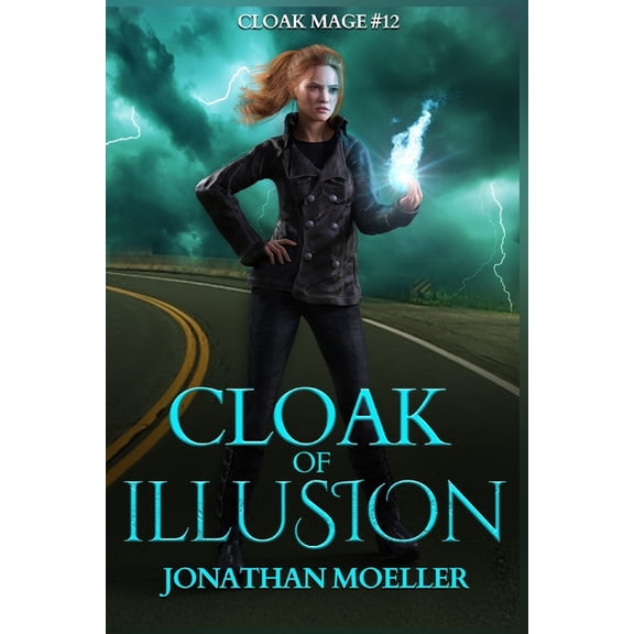 Cloak Mage Cloak of Illusion, Book 12, (Paperback)