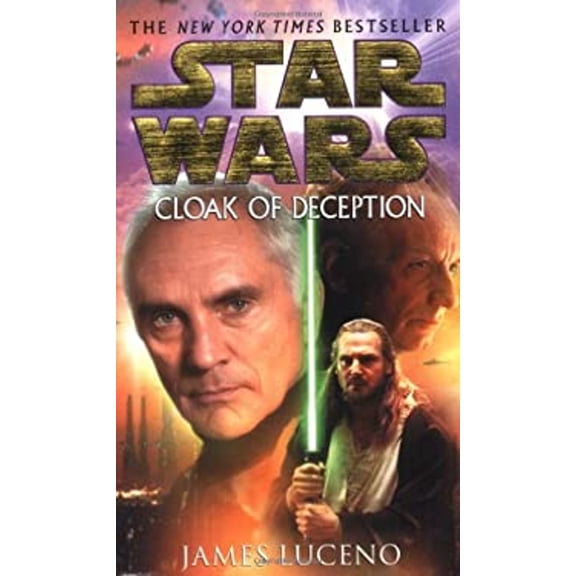 Pre-Owned Cloak of Deception: Star Wars Legends (Mass Market Paperback) 0345442970 9780345442970