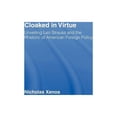 thumbnail image 1 of Cloaked in Virtue: Unveiling Leo Strauss and the Rhetoric of American Foreign Policy, (Hardcover), 1 of 1