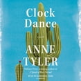 thumbnail image 1 of Pre-Owned Clock Dance: A novel Paperback Anne Tyler, 1 of 1