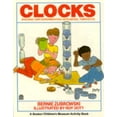 thumbnail image 1 of Pre-Owned Clocks: Building and Experimenting with Model Timepieces (Boston Children's Museum Activity Book) (Paperback) 0688069258 9780688069254, 1 of 1