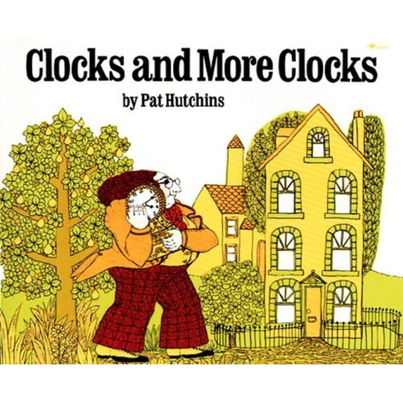Pre-Owned Clocks and More Clocks (Paperback) 0689717695 9780689717697
