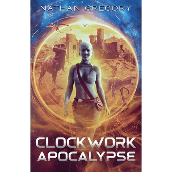 Clockwork Apocalypse, (Paperback)