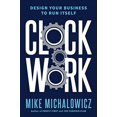 thumbnail image 1 of Pre-Owned Clockwork: Design Your Business to Run Itself (Hardcover) 0525534016 9780525534013, 1 of 1