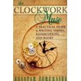 thumbnail image 1 of Pre-Owned The Clockwork Muse : A Practical Guide to Writing Theses, Dissertations, and Books (Paperback) 9780674135864, 1 of 1