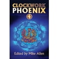 thumbnail image 1 of Clockwork Phoenix 4 (Paperback), 1 of 1
