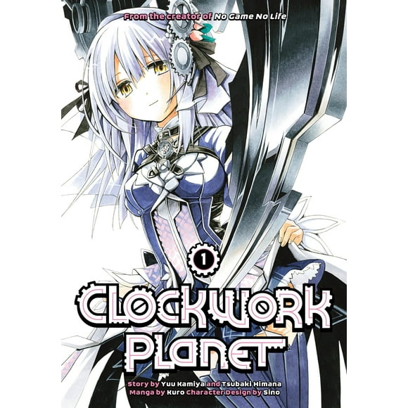 Clockwork Planet: Clockwork Planet 1 (Series #1) (Paperback)