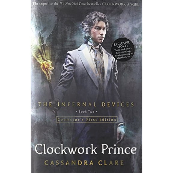 Pre-Owned Clockwork Prince, Walmart Edition (The Infernal Devices, Volume 2) (Hardcover) 1442451742 9781442451742