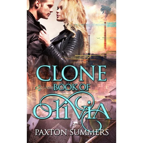 Clone: Clone: The Book of Olivia (Paperback)