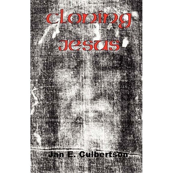 Cloning Jesus