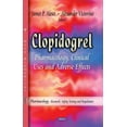 thumbnail image 1 of Clopidogrel : Pharmacology, Clinical Uses and Adverse Effects, 1 of 1