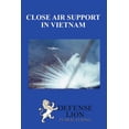 thumbnail image 1 of Close Air Support In Vietnam (Paperback), 1 of 1