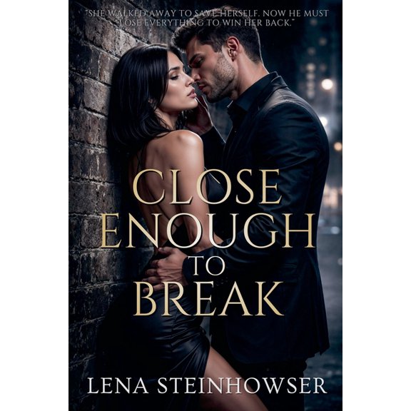 Close Enough to Break, (Paperback)
