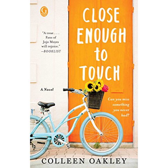 Pre-Owned Close Enough to Touch (Paperback) 1501139290 9781501139291