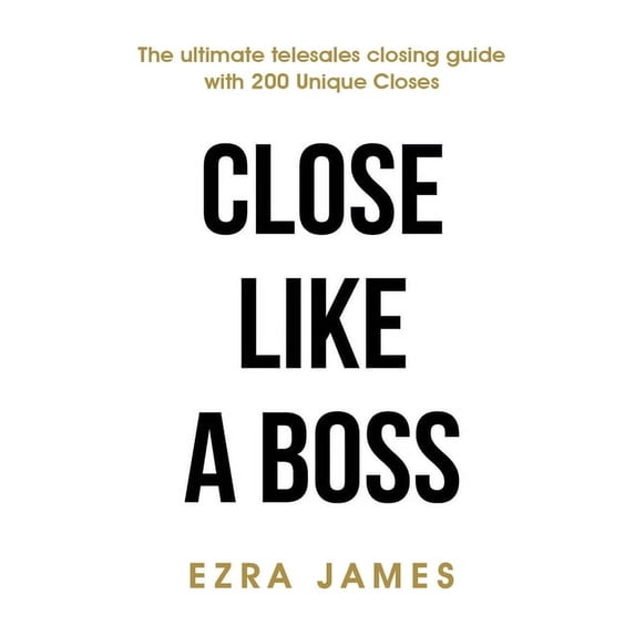 Close Like a BOSS (Paperback)