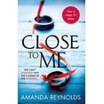 thumbnail image 1 of Pre-Owned Close to Me: Now a Major TV Series (Paperback) 1472291255 9781472291257, 1 of 1
