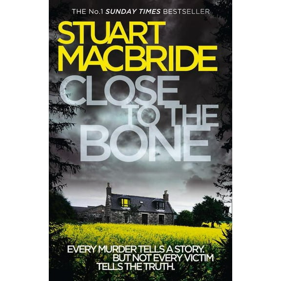 Close To The Bone (logan Mcrae, Book 8)
