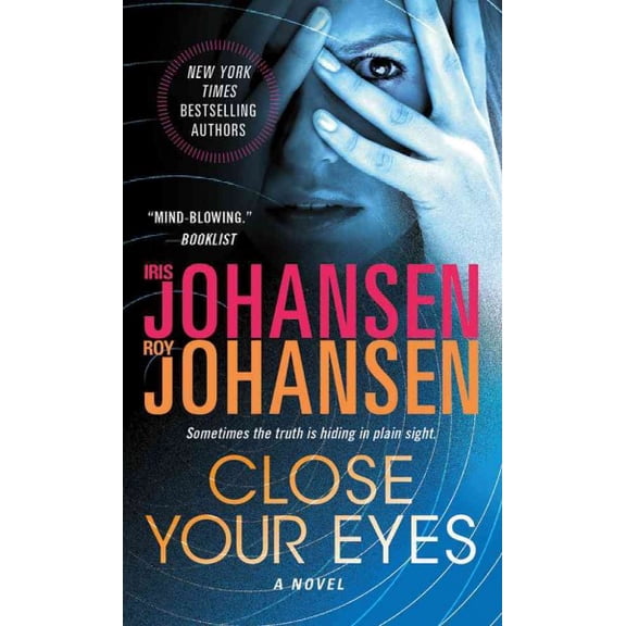 Pre-Owned Close Your Eyes - Kendra Michaels by Iris Johansen (Paperback), English