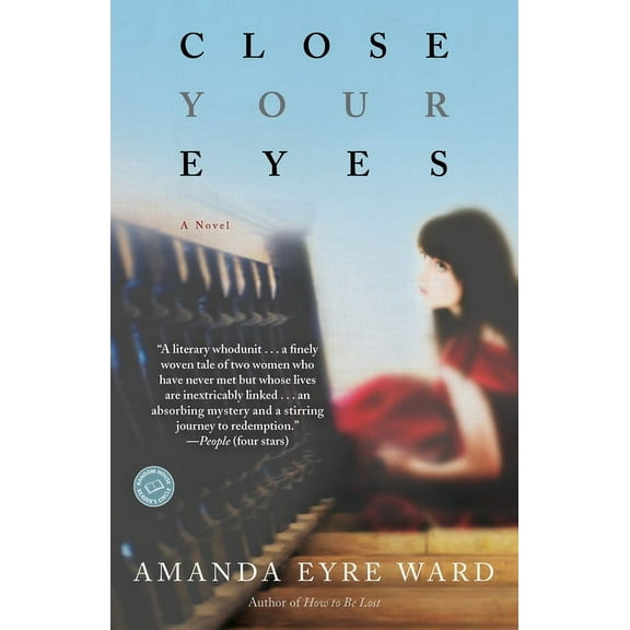 Close Your Eyes, (Paperback)