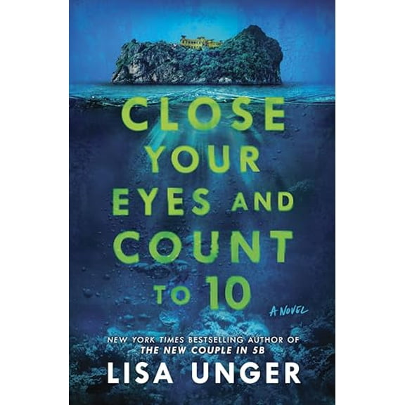 Pre-Owned Close Your Eyes and Count to 10 (Hardcover) 0778333361 9780778333364