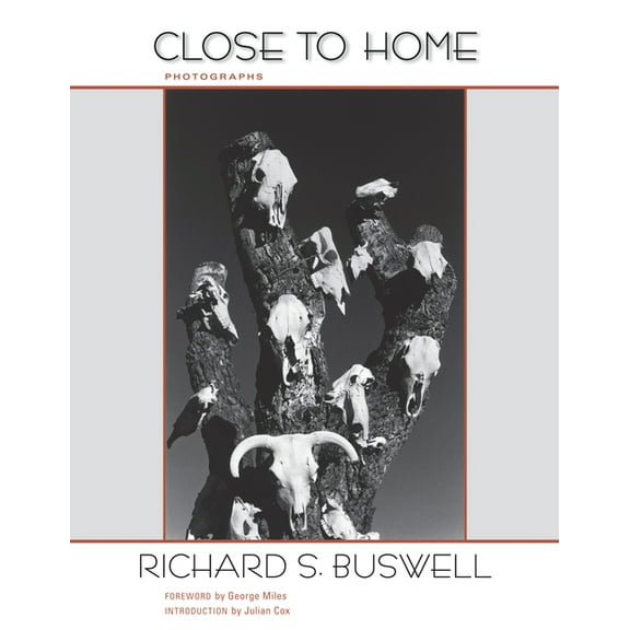 Close to Home: Photographs (Hardcover)