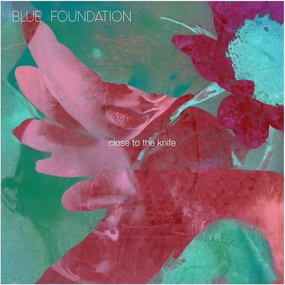 Blue Foundation Close to the Knife (Vinyl Record) 12" Album Coloured Vinyl