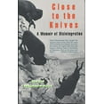 thumbnail image 1 of Close to the Knives: A Memoir of Disintegration, (Paperback), 1 of 1
