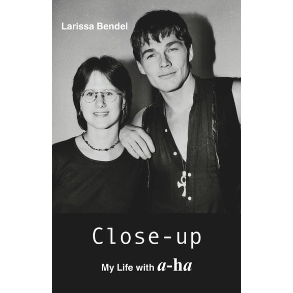 Close-up - My Life with a-ha, (Paperback)