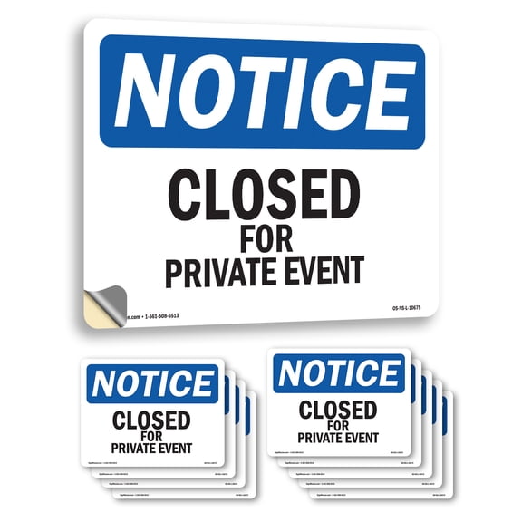 Closed For Private Event OSHA Notice Vinyl Decal Label 10 Inch x 7 Inch - 10 Pack