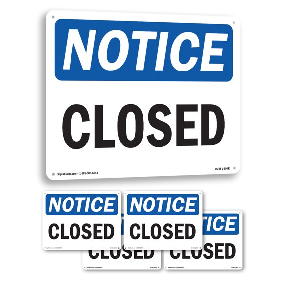 Closed OSHA Notice Aluminum Sign 10 Inch x 7 Inch - 5 Pack
