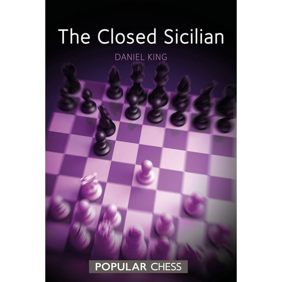 Chess Press Opening Guides Closed Sicilian, (Paperback)