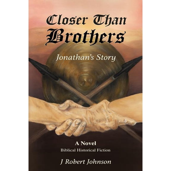 Closer Than Brothers: Jonathan's Story, (Paperback)