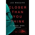 thumbnail image 1 of Pre-Owned Closer Than You Think (Broken Minds Series) (Paperback) 1631610600, 1 of 1
