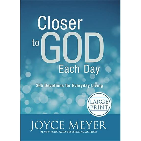 Closer to God Each Day: 365 Devotions for Everyday Living, (Hardcover)