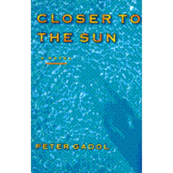 Pre-Owned Closer to the Sun Paperback