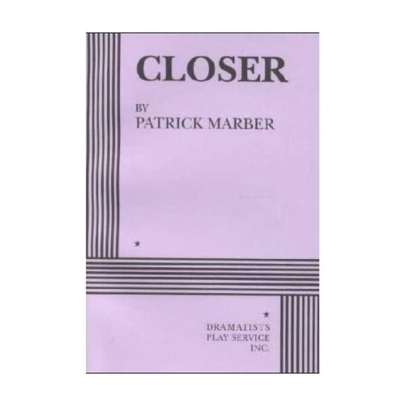 Pre-Owned Closer (Acting Edition for Theater Productions) (Paperback) 0822217228 9780822217220