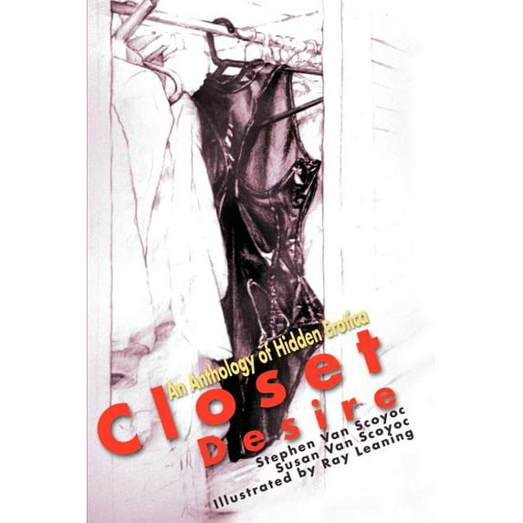 Closet Desire: An Anthology of Hidden Erotica, (Paperback)