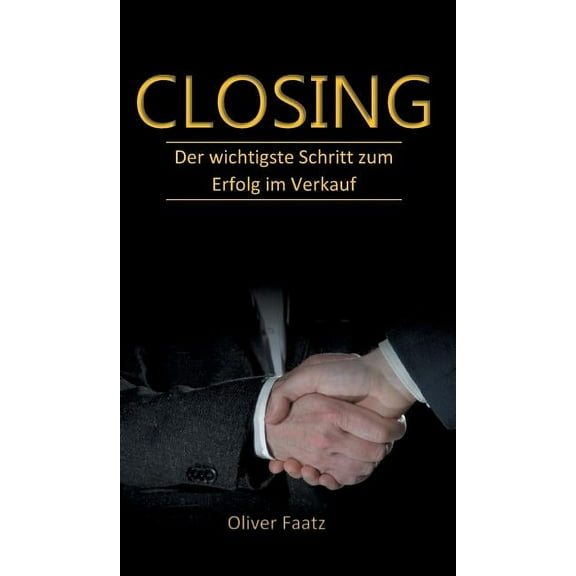 Closing (Hardcover)