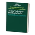 thumbnail image 1 of Pre-Owned Closing Techniques (2nd) (Paperback) 1580621724 9781580621724, 1 of 1