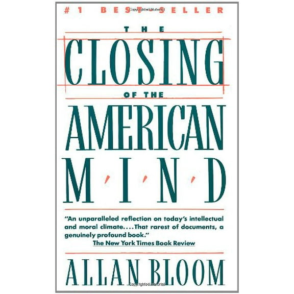Pre-Owned The Closing of the American Mind (Paperback) 0671657151 9780671657154
