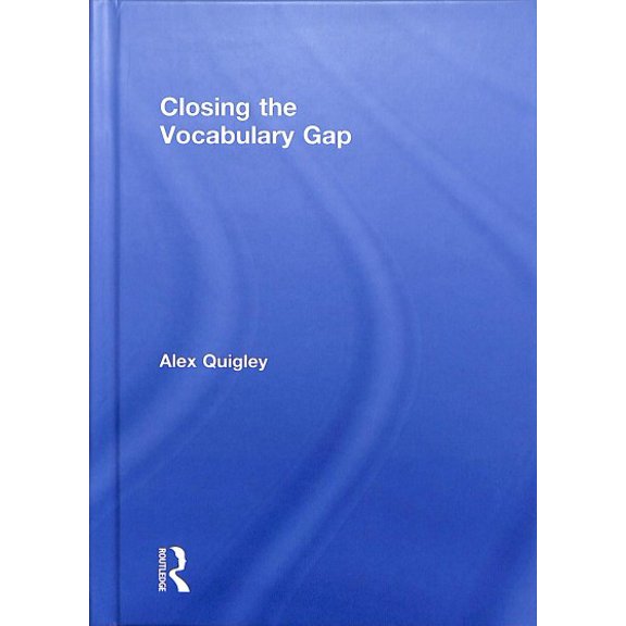 Pre-Owned Closing the Vocabulary Gap (Hardcover)