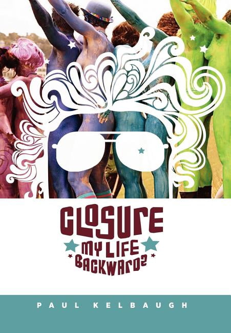 Closure: My Life Backwards (Hardcover)