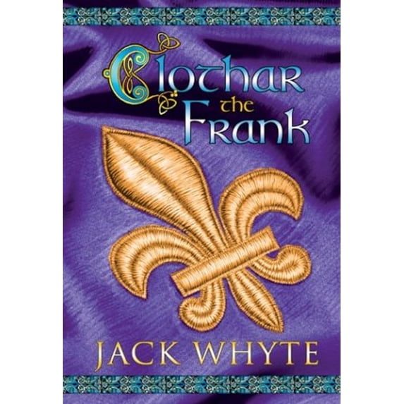 Pre-Owned Clothar the Frank (The Camulod Chronicles, Book 8) (Hardcover) 0670887838 9780670887835