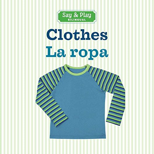 Pre-Owned Clothes/La Ropa (Board book) 1454919973 9781454919971