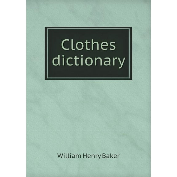 Clothes dictionary (Paperback)