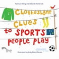thumbnail image 1 of Clothesline Clues to Sports People Play, (Hardcover), 1 of 1